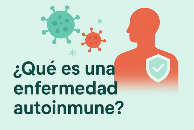 ¿Qué es una enfermedad autoinmune? ¿Qué es una enfermedad autoinmune?
